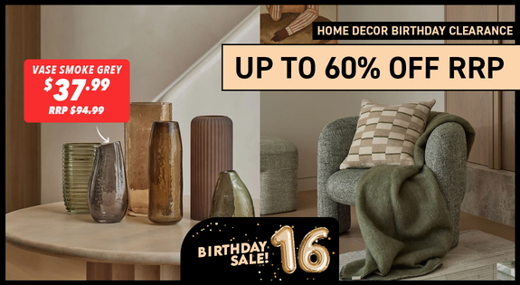 Shop the Home Decor Birthday Clearance - Up to 60% off RRP! sale