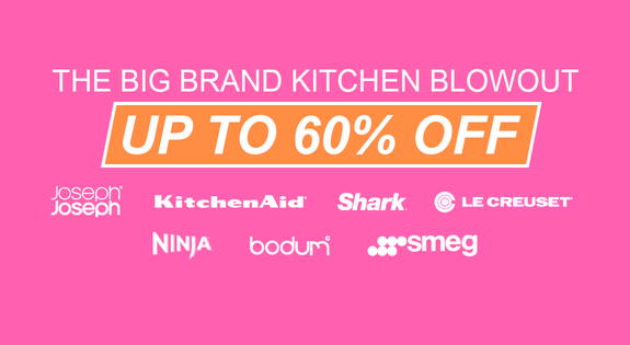 Shop the The Big Brand Kitchen Blowout up to 60% off sale