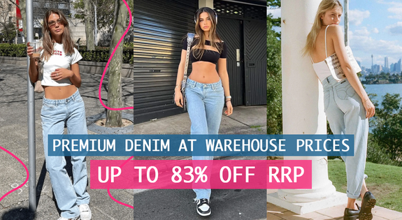Shop the Premium Denim at Warehouse Prices - Up to 83% Off RRP sale