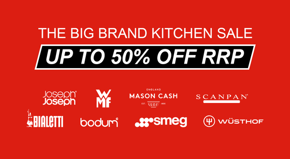 Shop the The Big Brand Kitchen Blowout up to 50% off RRP! sale