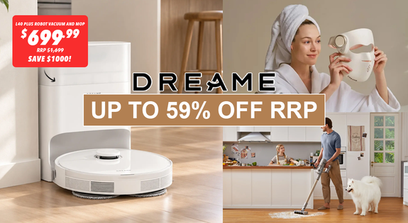 Shop the Dreame Now Up To 59% Off RRP!! sale