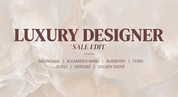 Shop the Luxury Designer Sale Edit sale
