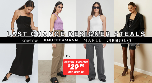 Shop the Last Chance Designer Steals - Kowtow, Marle & More! sale