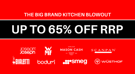 Shop the The Big Brand Kitchen Blowout up to 65% off RRP! sale