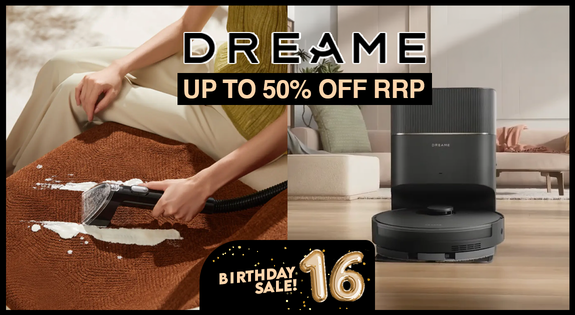 Shop the DREAME Birthday Blowout! Up to 50% off RRP! sale