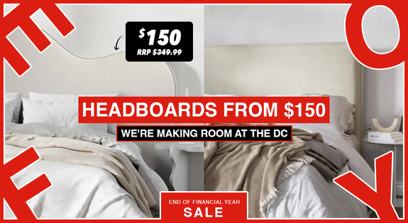Shop the WE'RE MAKING ROOM! - EOFY HEADBOARDS FROM $150 sale
