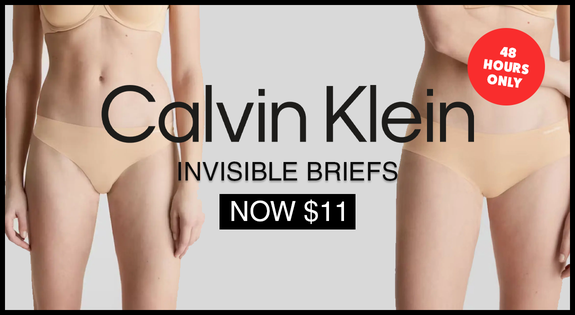 Shop the Calvin Klein - Invisible Briefs Now $11! sale