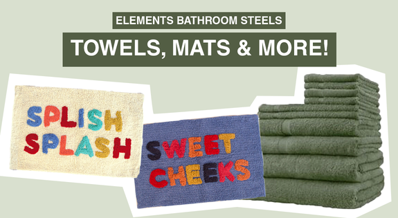 Shop the Elements Bathroom Steels! Towels, Mats & More! sale
