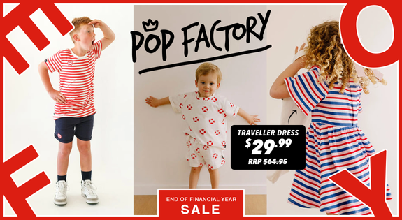 Shop the Pop Factory End of Season Sale! sale