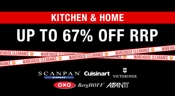Shop the Kitchen & Home Warehouse Clearance Sale Up To 67% Off RRP sale