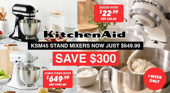 Shop the SAVE $300 ON Kitchenaid - KSM45 Stand Mixers NOW JUST 649.99 ONE WEEK ONLY sale