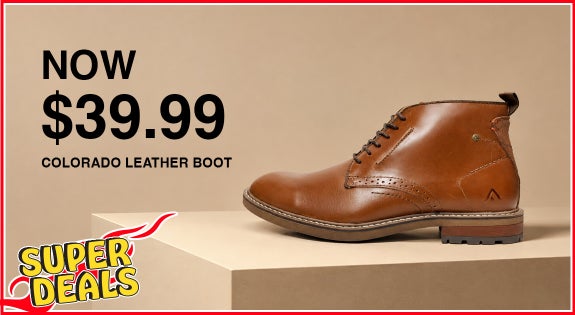 Shop the SUPER DEAL - Colorado Leather Boot - Now $39.99! sale