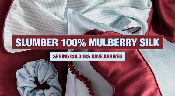 Shop the SPRING COLOURS HAVE ARRIVED! NEW Slumber 100% Mulberry silk sale