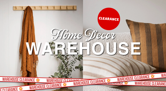 Shop the Home Decor Warehouse Clearance sale