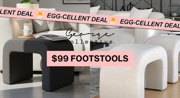 Shop the EGG-cellent DEAL: $99 Footstools sale