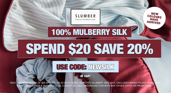 Shop the SPRING COLOURS HAVE ARRIVED! NEW Slumber 100% Mulberry silk sale