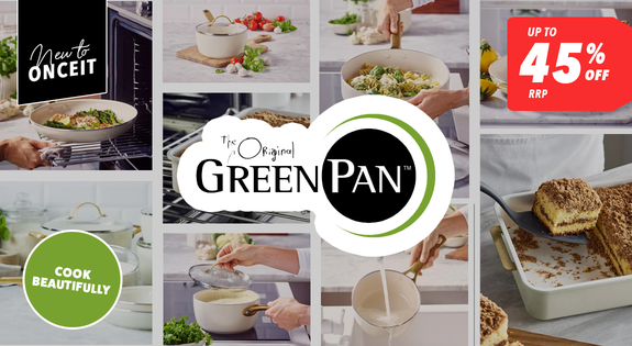 Shop the New to OnceIt! GreenPan Cook Beautifully - Up to 45% off RRP! sale