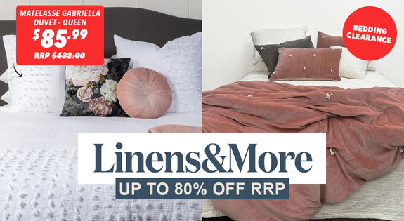 Shop the Linens & More Bedding Clearance - Up to 80% off RRP! sale