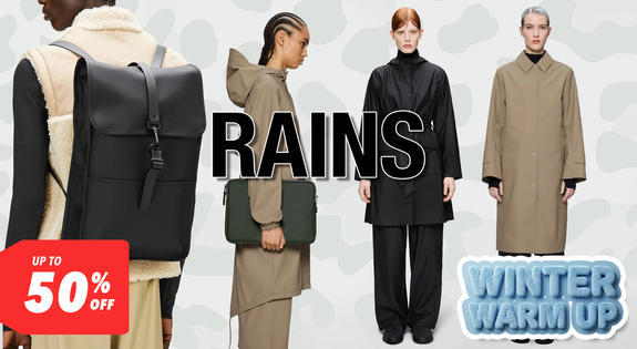 Shop the WINTER WARM UP - RAINS - UP To 50% OFF sale