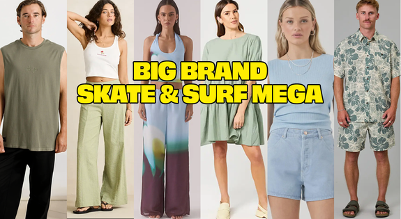 Shop the BIG BRAND SKATE & SURF MEGA - up to 80% off RRP sale