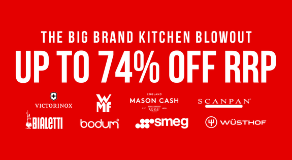 Shop the The Big Brand Kitchen Blowout up to 74% off RRP! sale