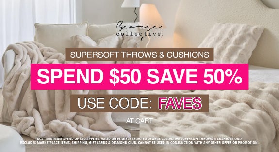 Shop the SUPERSOFT THROWS, Cushions & More Spend $50 SAVE 50% USE CODE: FAVES at checkout! sale