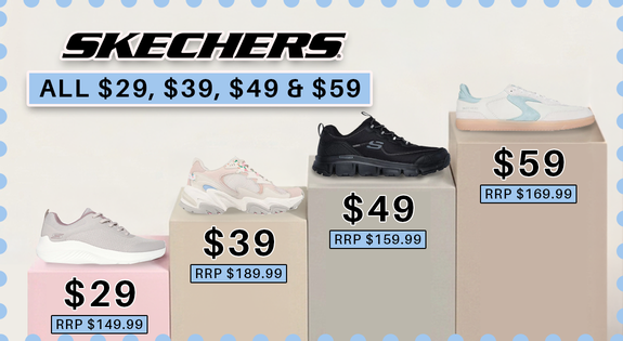 Shop the Skechers ALL $29 $39 $49 $59 !! sale