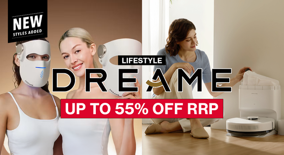 Shop the Dreame Lifestyle - Up to 55% off RRP! sale