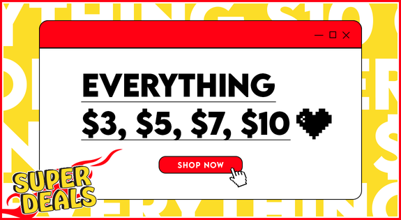 Shop the SuperDeal ALL $3, $5, $7 OR $10 sale