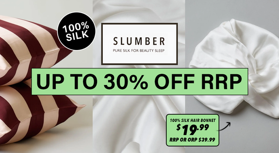 Shop the Slumber 100% Silk up to 30% off RRP! sale