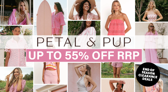 Shop the Petal & Pup End of Season Clearance Deals - Up to 55% Off RRP sale
