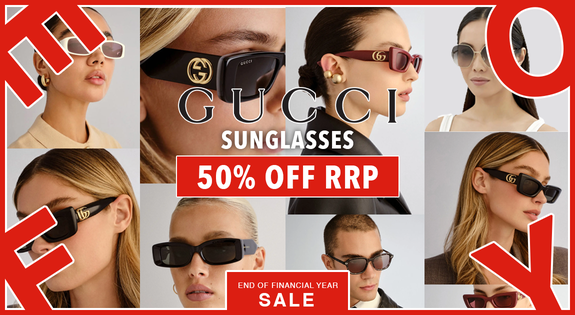 Shop the Gucci Sunglasses Up To 50% off RRP – EOFY Edition sale