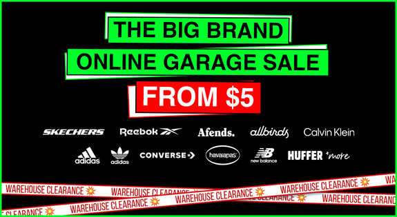 Shop the THE BIG BRAND ONLINE GARAGE SALE FROM $5 sale