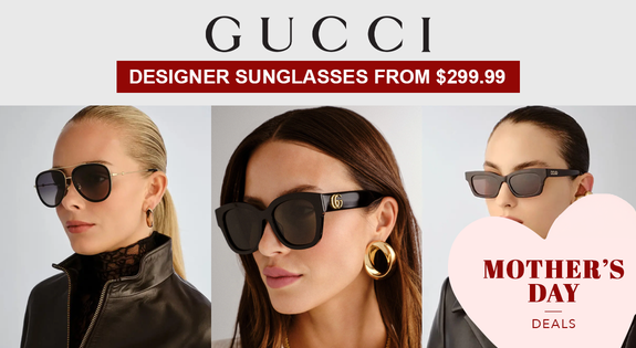 Shop the Designer Gucci Sunglasses From $299.99 sale