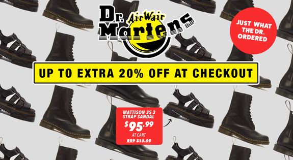 Shop the Dr. Martens up to Extra 20% @ checkout! Just what the Dr. ordered. sale
