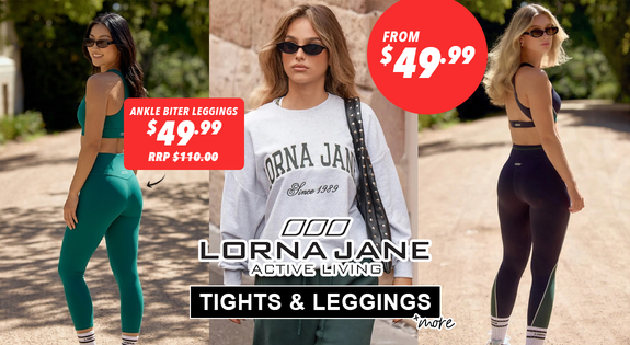 Shop the LORNA JANE IN STOCK - TIGHTS & LEGGINGS FROM $49.99 & MORE sale