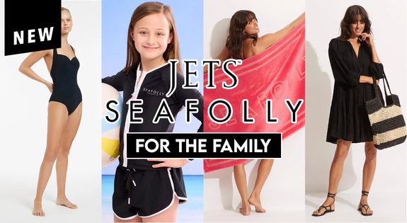 Shop the New Seafolly & Jets for the Family! sale