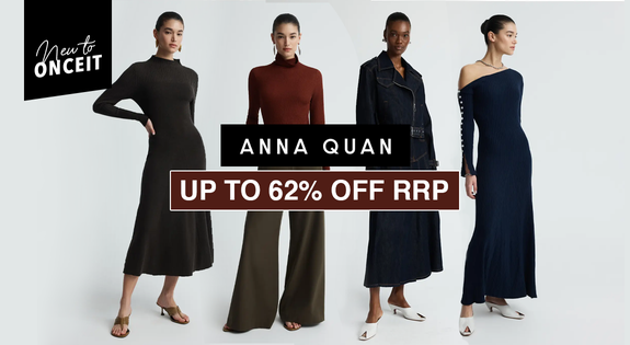 Shop the New to Once it! Anna Quan Up to 62% off RRP! sale