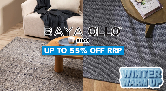 Shop the WINTER WARM UP - Baya & Ollo Rugs Up to 55% off RRP! Free Shipping! sale
