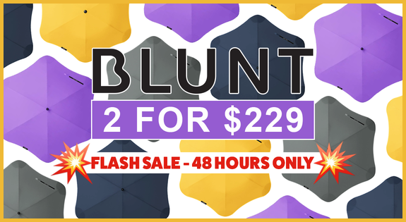 Shop the BLUNT 2 FOR $229 - Flash Sale 48 hours only sale