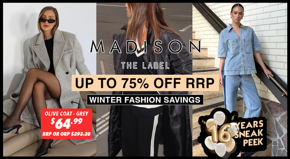 Shop the Madison The Label Winter Fashion Savings - Up to 75% Off RRP sale